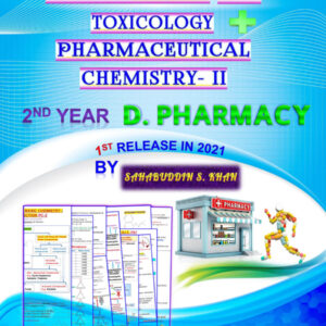 PHARMACOLOGY & TOXICOLOGY AND PHARMACEUTICAL CHEMISTRY- II