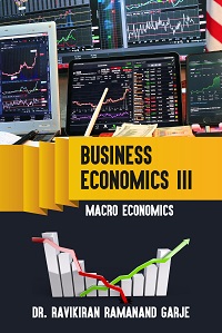 BUSINESS ECONOMICS III – MACRO ECONOMICS