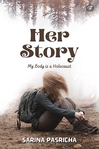 Her Story- My Body is a Holocaust