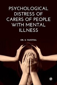 PSYCHOLOGICAL DISTRESS OF CARERS OF PEOPLE WITH MENTAL ILLNESS