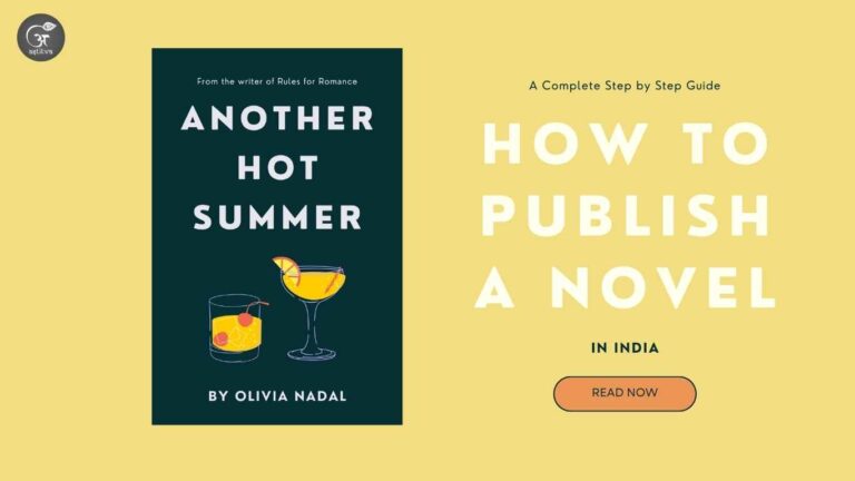Read more about the article <strong>How to Publish a Novel in India</strong>