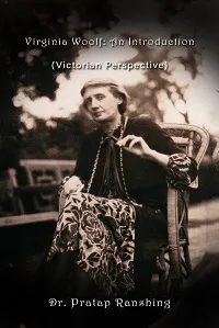 Virginia Woolf: An Introduction (Victorian Perspective)