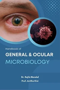 Handbook of General and Ocular Microbiology