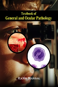 Textbook of General and Ocular Pathology