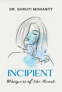 Incipient: Whispers of the Heart