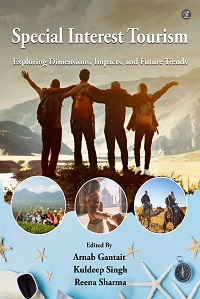 Special Interest Tourism: Exploring Dimensions, Impacts, and Future Trends