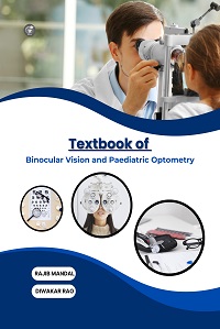 Textbook of Binocular Vision & Paediatric Optometry