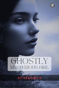 Ghostly: Mysterious Girl