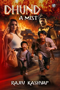 Dhund: A Mist