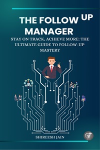 The Follow-up Manager