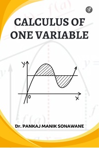 Calculus of One Variable