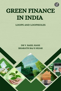 Green Finance in India: Loops and Loopholes