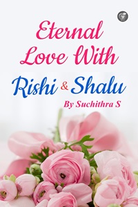 ETERNAL LOVE WITH RISHI AND SHALU