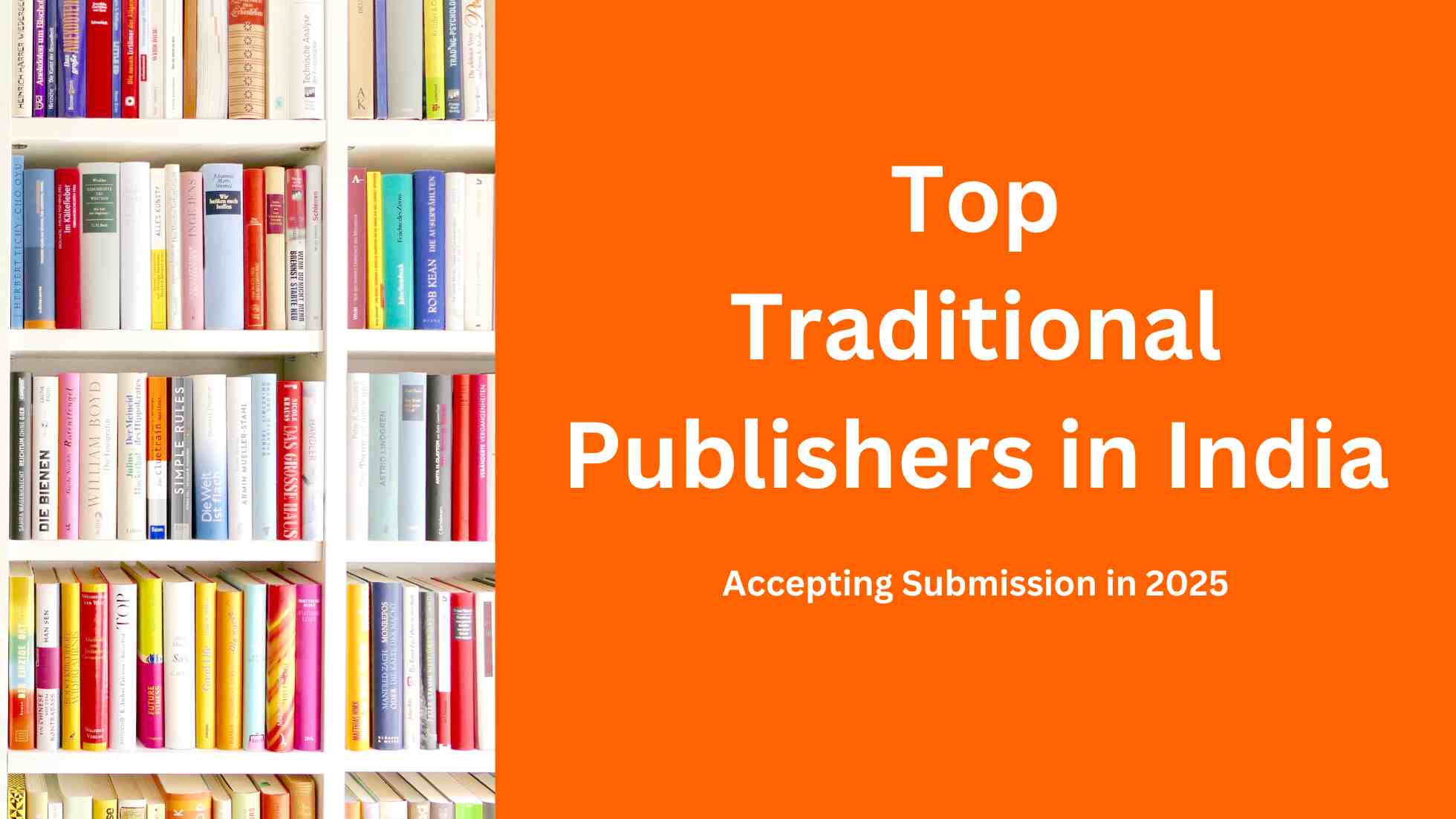 You are currently viewing Top Traditional Publishers in India Accepting Submissions in 2025