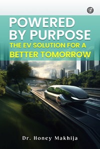 Powered By PurposeThe EV Solution For a Better Tomorrow