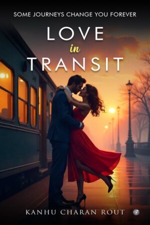 Love in Transit: Some Journeys Change You Forever