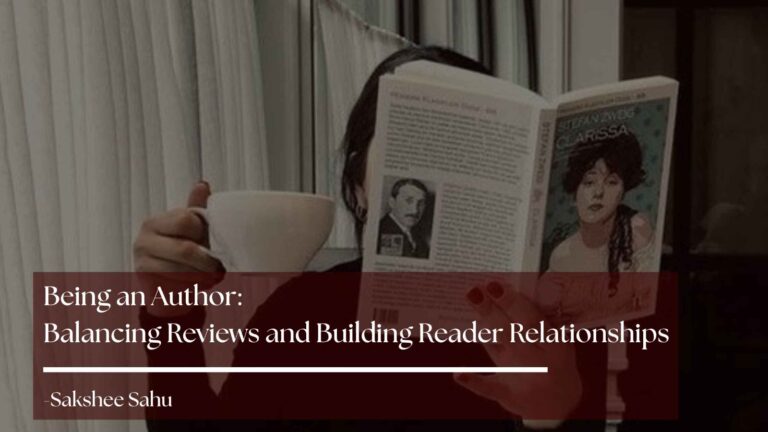 Read more about the article Being an Author: Balancing Reviews and Building Reader Relationships