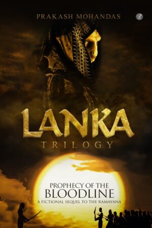 Lanka: The Prophecy of the Bloodline (Hardcover)