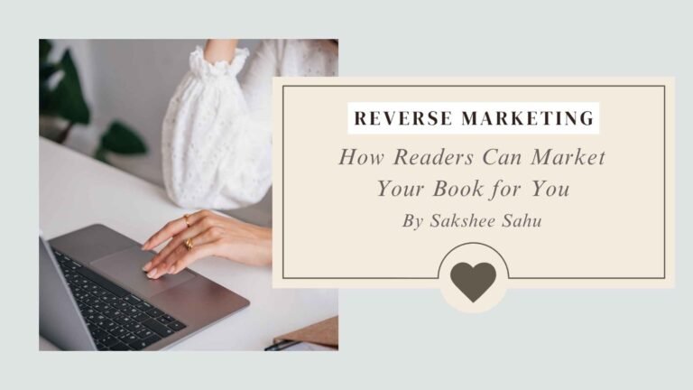 Read more about the article Reverse Marketing: How Readers Can Market Your Book for You