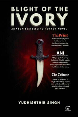 Blight of the Ivory (Hardcover)