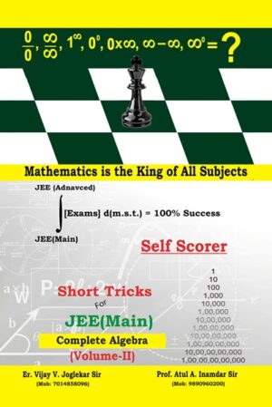 Short Tricks for JEE (Main): Complete Algebra