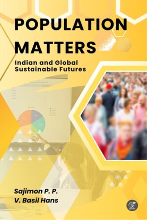 Population Matters: Indian and Global Sustainable Futures