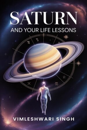 Saturn and Your Life Lessons