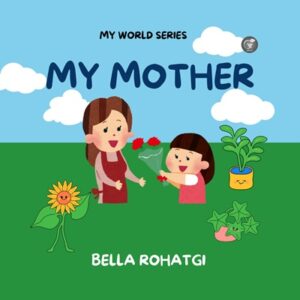 MY MOTHER: MY WORLD SERIES