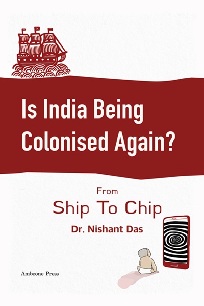 Is India Being Colonised Again
