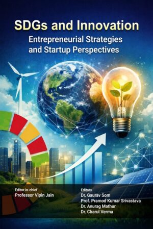 SDGs and Innovation: Entrepreneurial Strategies and Startup Perspectives (Hardcover)
