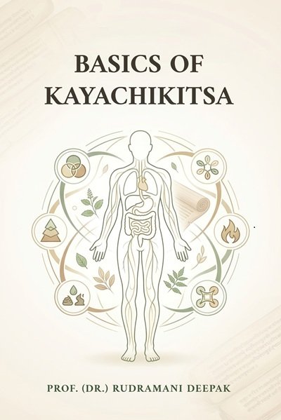 Basics Of Kayachikitsa