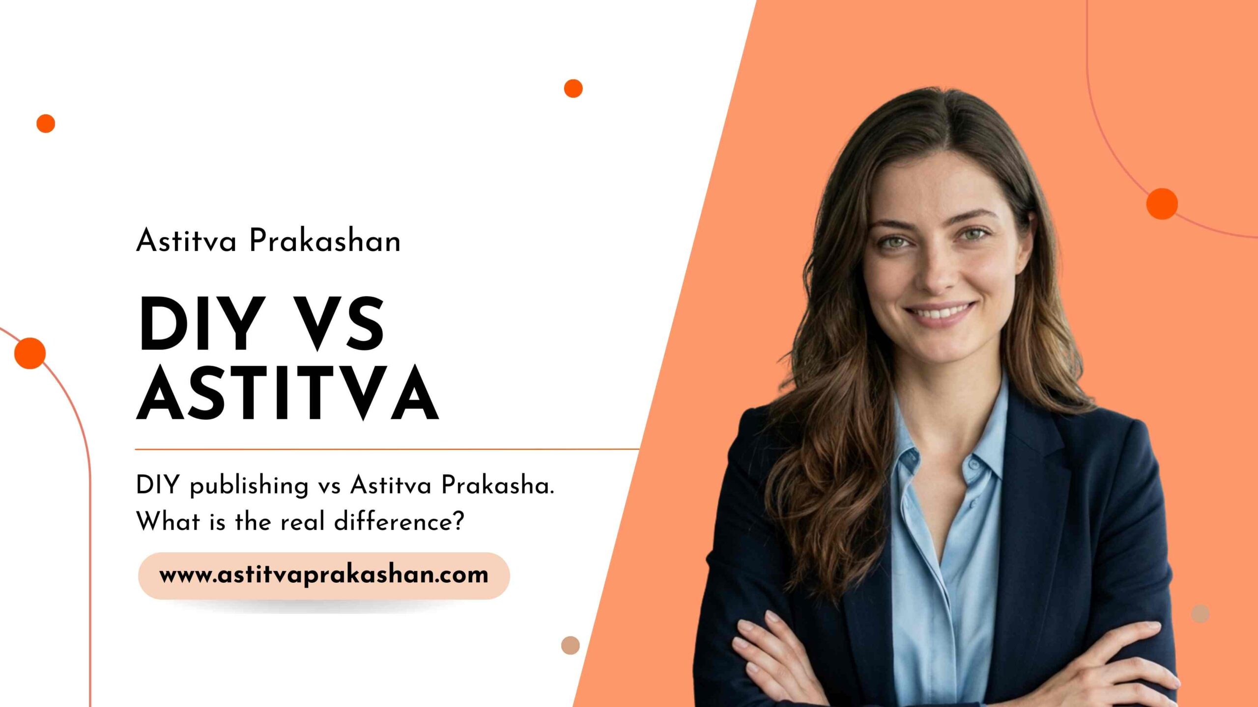 You are currently viewing DIY Publishing vs Astitva Prakashan — What is the Real Difference?