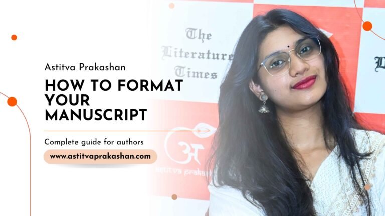 Read more about the article How to Format Your Manuscript Before Submitting to a Publisher