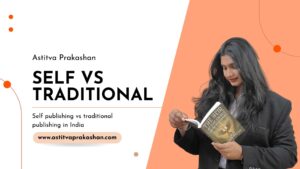 Read more about the article Self Publishing vs Traditional Publishing in India — Which is Better in 2026?