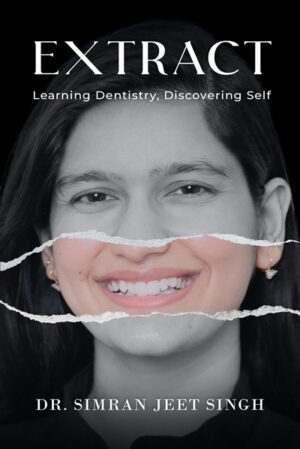 Extract: Learning Dentistry, Discovering Self