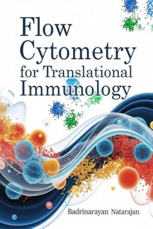 Flow Cytometry for Translational Immunology