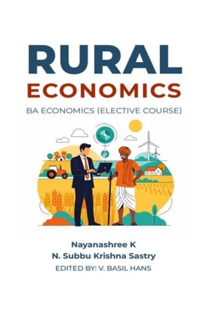 RURAL ECONOMICS: BA Economics (Elective Course)