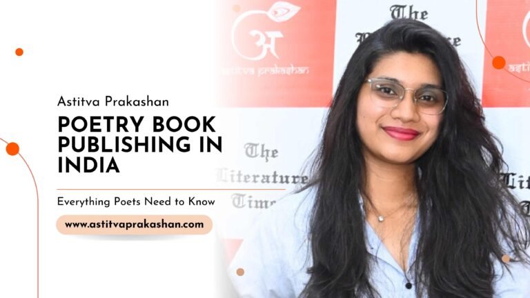 Read more about the article Poetry Book Publishing in India — Everything Poets Need to Know
