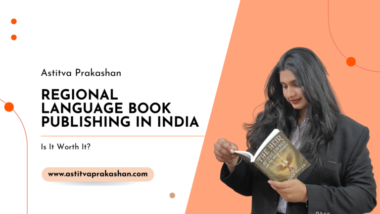 Read more about the article Regional Language Book Publishing in India — Is It Worth It?
