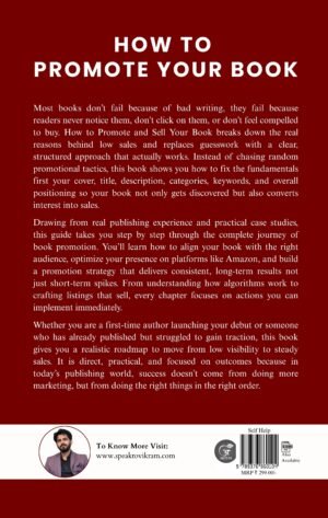 How to Promote Your Book: Complete Guide for Authors to Promote, Market, and Successfully Sell Your Book
