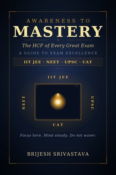 Awareness to Mastery: The HCF of Every Great Exam