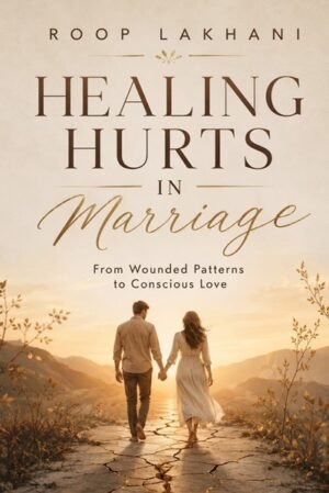Healing Hurts in Marriage