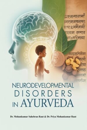 Neurodevelopmental Disorders in Ayurveda