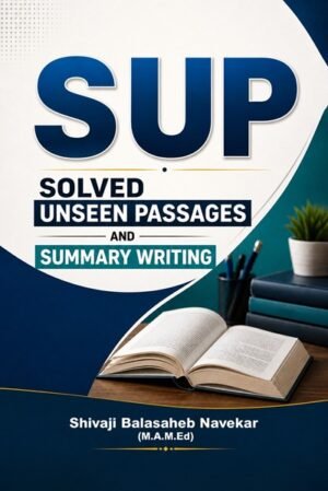 SUP: Solved Unseen Passages and Summary Writing