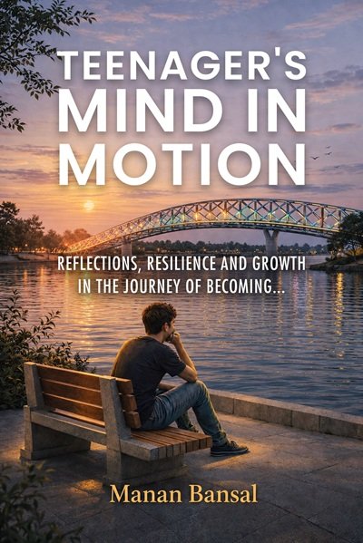 Teenager’s Mind in Motion