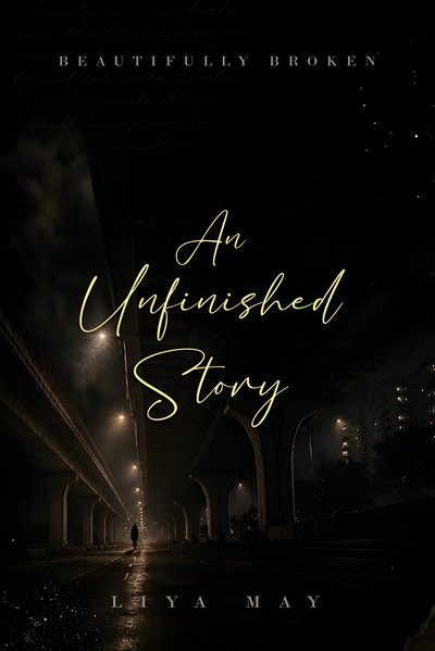 An Unfinished Story