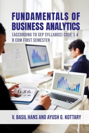 FUNDAMENTALS OF BUSINESS ANALYTICS