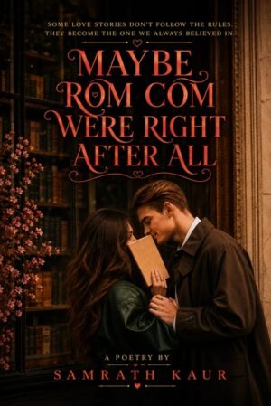 May Be Rom Coms Were Right After All