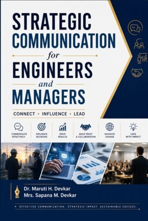 Strategic Communication for Engineers and Managers