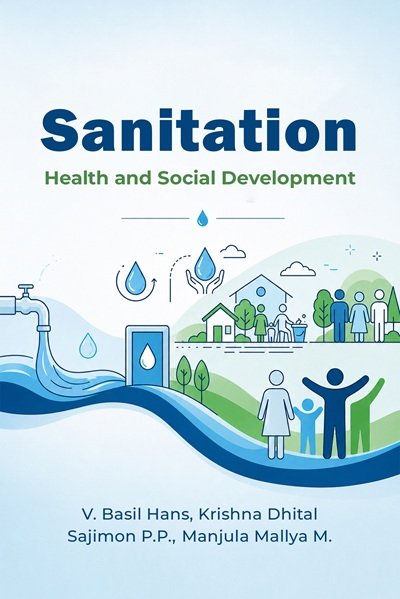 Sanitation, Health and Social Development – An Exploration in the Environment